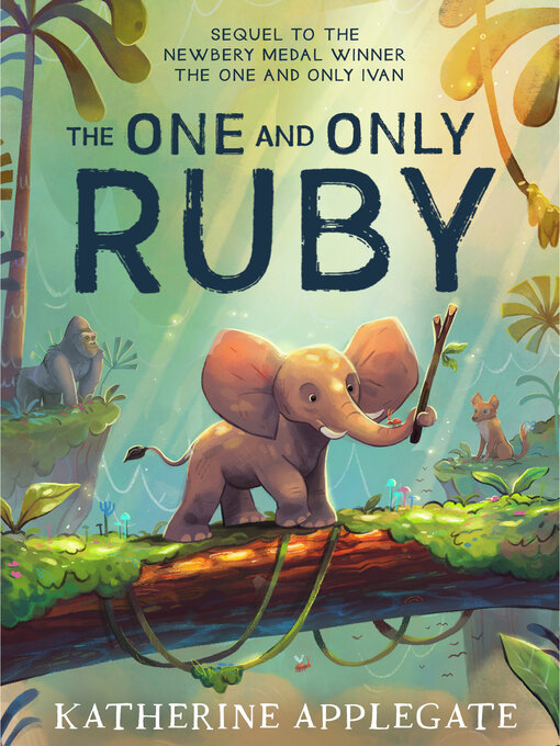 Title details for The One and Only Ruby by Katherine Applegate - Available